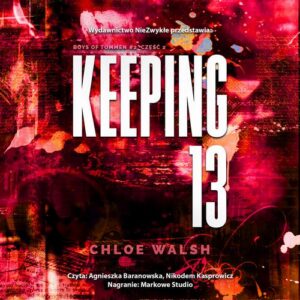 Okładka: Keeping 13. Część druga