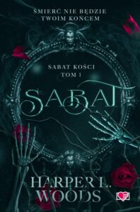 Okładka: Sabat. Sabat kości. Tom 1
