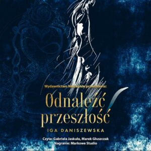 Okładka: Odnaleźć przeszłość