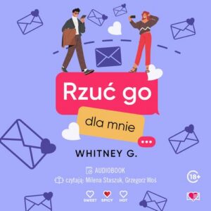Okładka: Rzuć go dla mnie