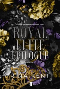 Okładka: Royal Elite Tom 7 Royal Elite Epilogue