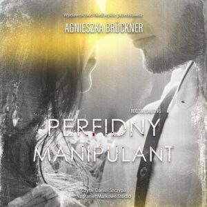 Okładka: Perfidny manipulant