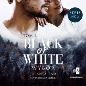 Okładka: Black or White. Tom 2. Wybór