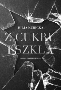 Okładka: Z cukru i szkła