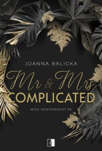 Okładka: Mr & Mrs Complicated (II wydanie)