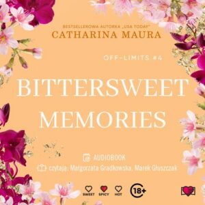 Okładka: Bittersweet Memories. Off-Limits