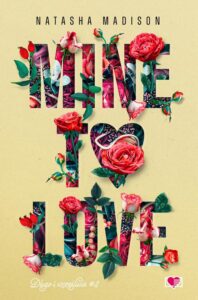 Okładka: Mine to love. Długo i szczęśliwie. Tom 4