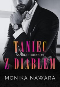 Okładka: Taniec z diabłem. Santino Torres. Tom 1