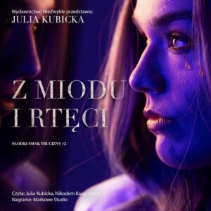 Okładka: Z miodu i rtęci