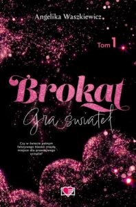Okładka: Brokat. Gra świateł. Tom 1