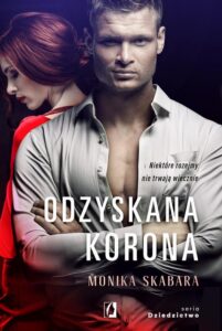 Okładka: Odzyskana korona. Dziedzictwo. Tom 2