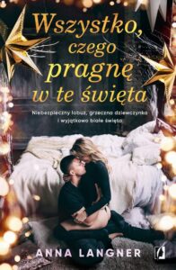 Okładka: Wszystko, czego pragnę w te święta