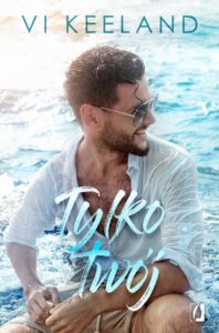 Okładka: Tylko twój. Cole