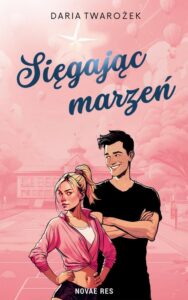 Okładka: Sięgając marzeń