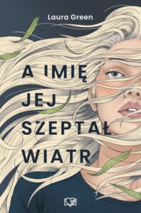 Okładka: A imię jej szeptał wiatr