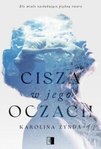 Okładka: Cisza w jego oczach