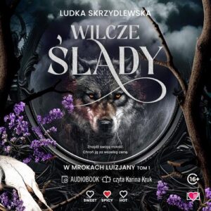 Okładka: Wilcze ślady. W mrokach Luizjany. Tom 1