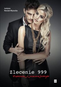 Okładka: Zlecenie 999 #umowa_z_nieznajomym