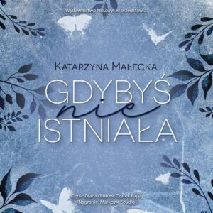 Okładka: Gdybyś nie istniała