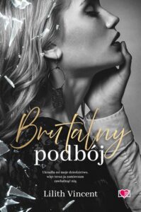 Okładka: Brutalny podbój. Brutal Hearts. Tom 2