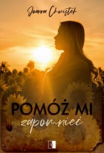 Okładka: Pomóż mi zapomnieć