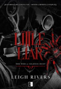 Okładka: The Web of Silence Duet Tom 2 Little Liar