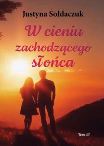 Okładka: W cieniu zachodzącego słońca Tom 3