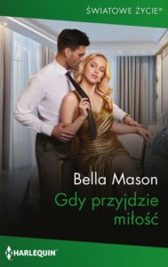 Okładka: Gdy przyjdzie miłość