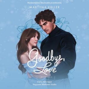 Okładka: Goodbye, Love (wznowienie)