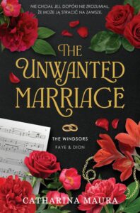 Okładka: The Unwanted Marriage. The Windsors. Tom 3