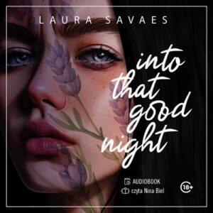 Okładka: Into That Good Night