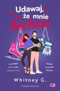 Okładka: Udawaj, że mnie kochasz