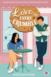 Okładka: Love in Every Crumble