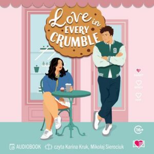 Okładka: Love in Every Crumble