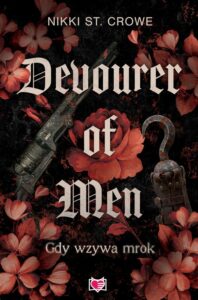 Okładka: Devourer of Men. Gdy wzywa mrok. Devourer. Tom 1