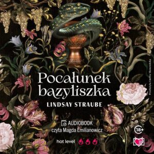 Okładka: Pocałunek bazyliszka. Split or Swallow. Tom 1