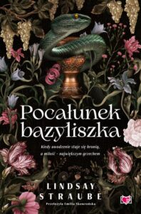 Okładka: Pocałunek bazyliszka. Split or Swallow. Tom 1