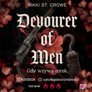 Okładka: Devourer of Men. Gdy wzywa mrok. Devourer. Tom 1
