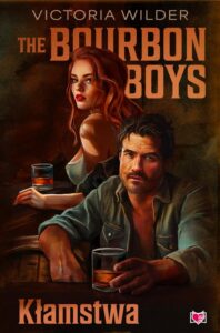 Okładka: The Bourbon Boys. Kłamstwa