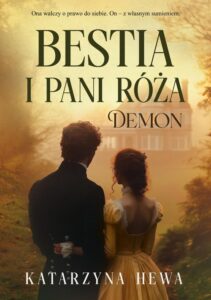 Okładka: Bestia i pani Róża. Demon