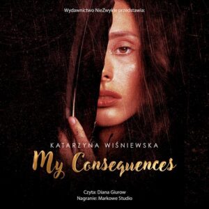 Okładka: My Consequences