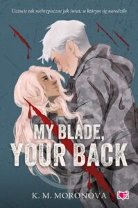 Okładka: My Blade, Your Back