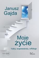 Okładka: Moje życie. Fakty, wspomnienia, refleksje