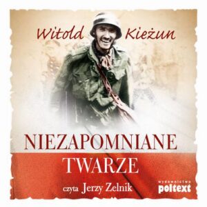 Okładka: Niezapomniane twarze