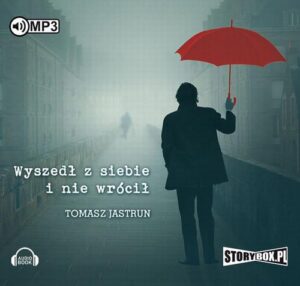 Okładka: Wyszedł z siebie i nie wrócił