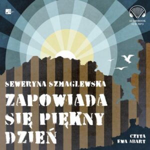 Okładka: Zapowiada się piękny dzień