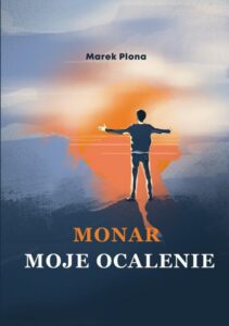 Okładka: Monar. Moje ocalenie