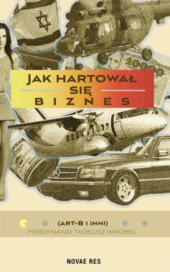 Okładka: Jak hartował się biznes