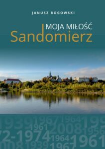 Okładka: Sandomierz moja miłość