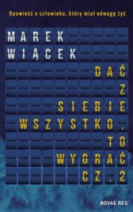 Okładka: Dać z siebie wszystko, to wygrać. Część II